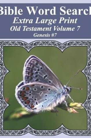 Cover of Bible Word Search Extra Large Print Old Testament Volume 7