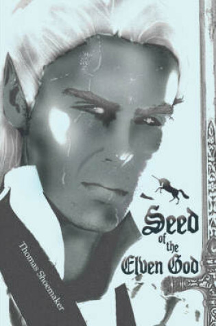 Cover of Seed of the Elven God