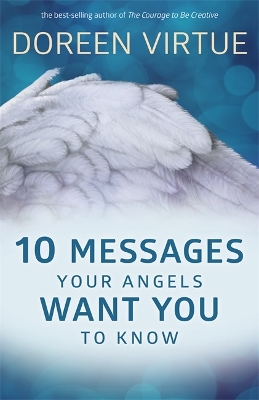 Book cover for 10 Messages Your Angels Want You to Know