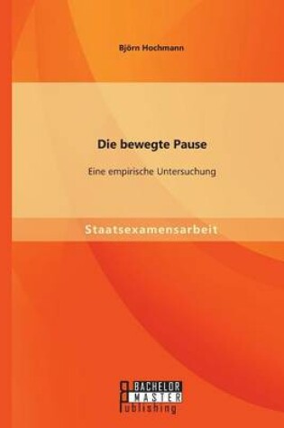 Cover of Die bewegte Pause