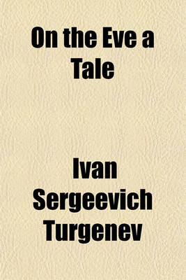 Book cover for On the Eve a Tale