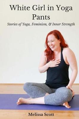 Book cover for White Girl in Yoga Pants