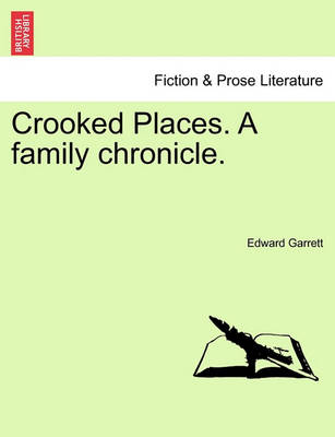 Book cover for Crooked Places. a Family Chronicle.