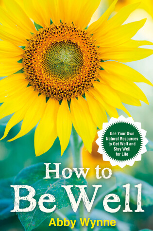 Cover of How to Be Well
