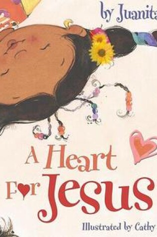 Cover of A Heart for Jesus