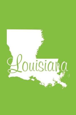 Book cover for Louisiana - Lime Green Lined Notebook with Margins