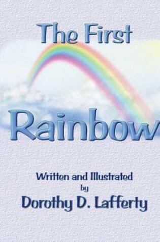 Cover of The First Rainbow