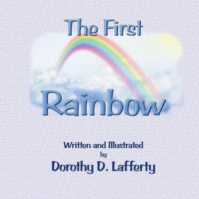 Book cover for The First Rainbow