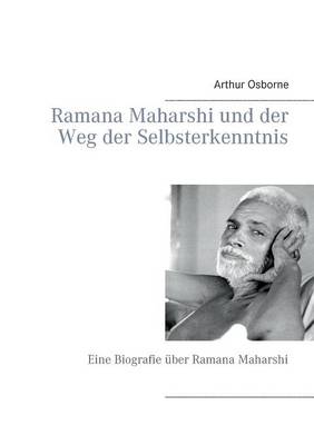 Book cover for Ramana Maharshi und der Weg der Selbsterkenntnis