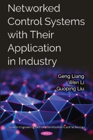 Cover of Networked Control Systems with Their Application in Industry