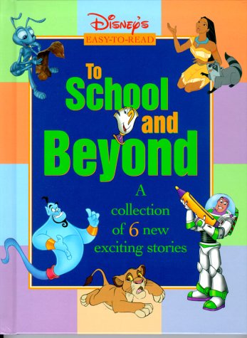 Book cover for Disney's to School and Beyond (Rvd Imprint) Disney's to School & Beyond