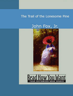 Book cover for The Trail of the Lonesome Pine