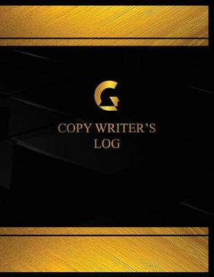 Book cover for Copy Writer's Log (Log Book, Journal - 125 pgs, 8.5 X 11 inches)