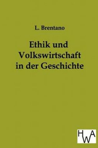 Cover of Ethik und Volkswirtschaft in der Geschichte