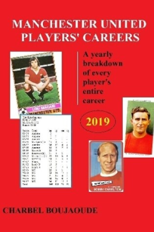 Cover of Manchester United Players' Careers 2019