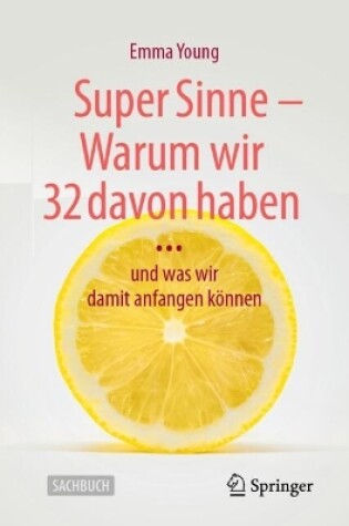 Cover of Super Sinne - Warum wir 32 davon haben