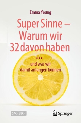 Book cover for Super Sinne - Warum wir 32 davon haben….