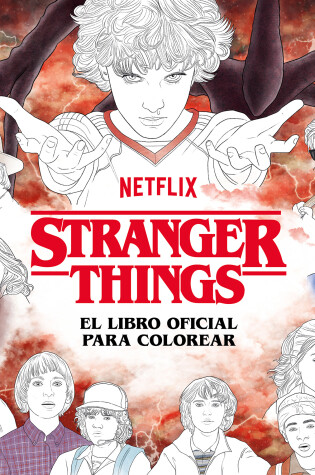 Cover of Stranger Things. El libro oficial para colorear / Stranger Things: The Official Coloring Book