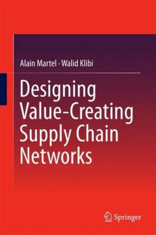 Cover of Designing Value-Creating Supply Chain Networks