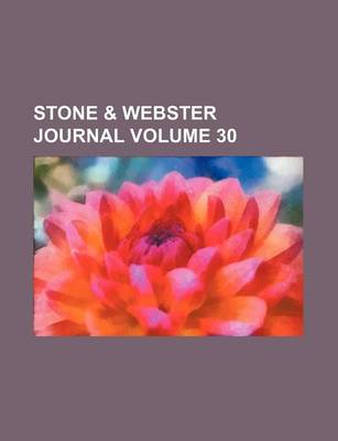 Book cover for Stone & Webster Journal Volume 30