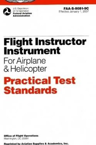 Cover of Flight Instructor Instrument for Airplane & Helicopter Practical Test Standards