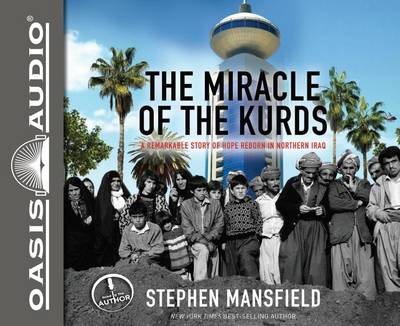 Book cover for The Miracle of the Kurds (Library Edition)