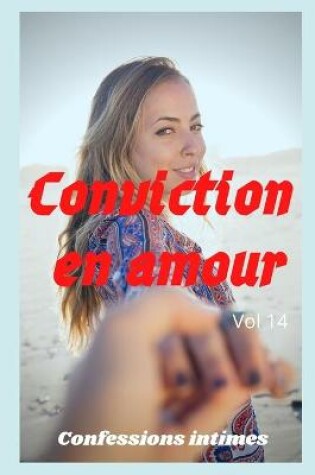 Cover of Conviction en amour (vol 14)