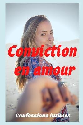 Book cover for Conviction en amour (vol 14)