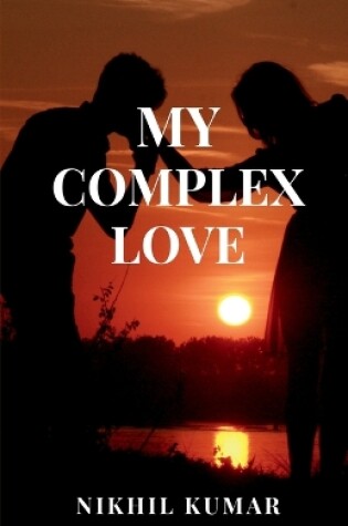 Cover of My Complex Love