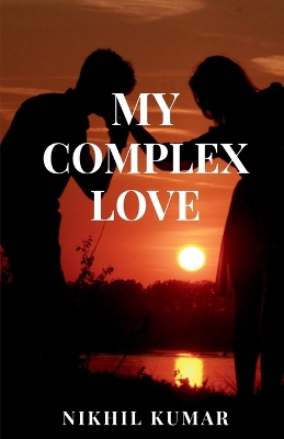 Book cover for My Complex Love