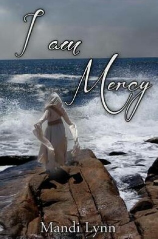 Cover of I Am Mercy