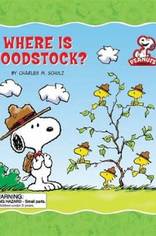 Cover of Peanuts: Where is Woodstock?