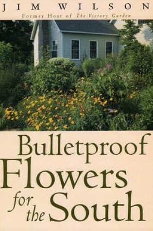 Cover of Bulletproof Flowers for the South