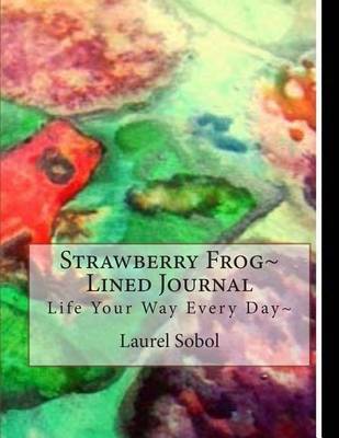 Book cover for Strawberry Frog Lined Journal