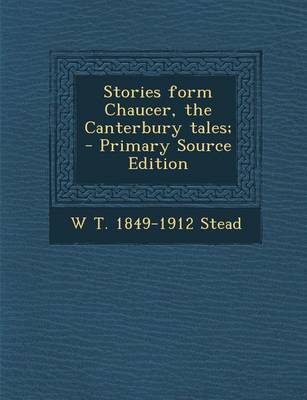 Book cover for Stories Form Chaucer, the Canterbury Tales;