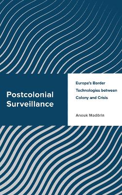 Cover of Postcolonial Surveillance