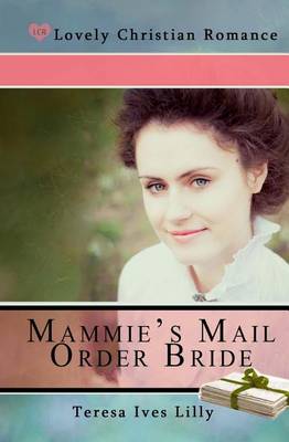 Cover of Mammie's Mail Order Bride