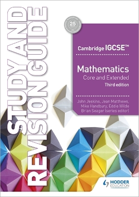 Book cover for Cambridge IGCSE Mathematics Core and Extended Study and Revision Guide 3rd edition