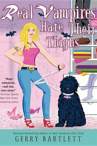 Cover of Real Vampires Hate Their Thighs