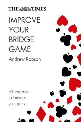 Cover of The Times Improve Your Bridge Game