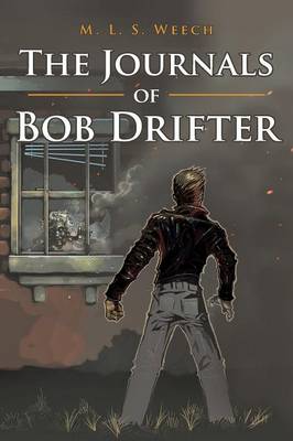 Book cover for The Journals of Bob Drifter
