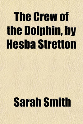 Book cover for The Crew of the Dolphin, by Hesba Stretton