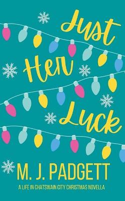 Book cover for Just Her Luck