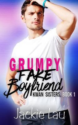 Book cover for Grumpy Fake Boyfriend