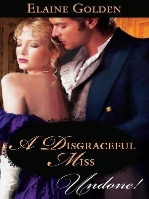 Cover of A Disgraceful Miss