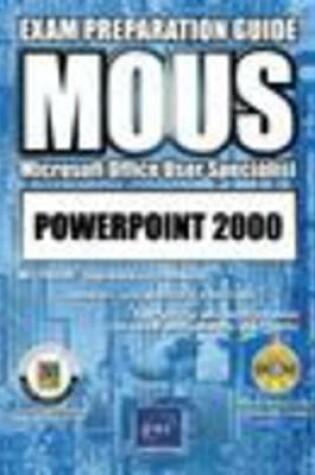 Cover of PowerPoint 2000 Core MOUS Exam