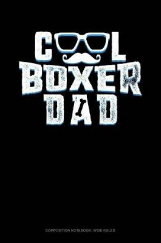 Cover of Cool Boxer Dad