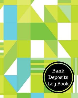 Book cover for Bank Deposits Log Book