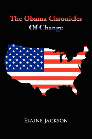 Cover of The Obama Chronicles of Change