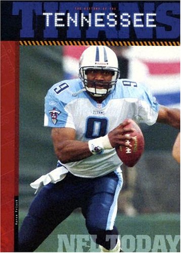 Book cover for The History of the Tennessee Titans